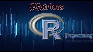 R Programming Tutorial : 7 Matrices in R Programming