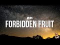 Munn - forbidden fruit (Lyrics)