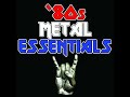 '80s Metal Essentials  Sabbath, Priest, Maiden, Accept & Much More!