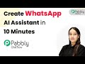 Create WhatsApp AI Assistant in 10 Minutes using Pabbly