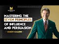 Robert Cialdini - Mastering the Seven Principles of Influence and Persuasion