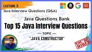 Java Interview Questions ( Part -3): Top 15 Java interview question on Java Constructor