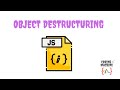 🚀JavaScript Object Destructuring: Unleash the Power of Variables!