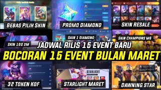 LEAKED 15 MOBILE LEGENDS EVENTS IN MARCH 2025! DIAMOND, DAWNING STAR, FREE-TO-CHOICE SKIN PROMO