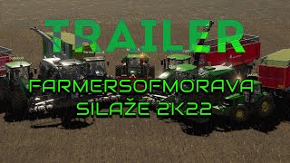 TRAILER SILÁŽE 2K22 | FARMERSOFMORAVA