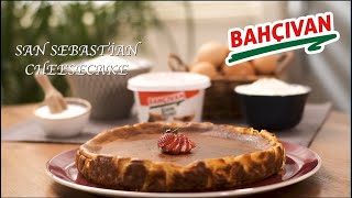 Bahçıvan Peynir - İftar Lezzetleri: San Sebastian Cheesecake