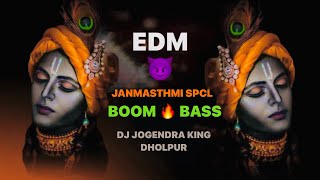 KANHA TOHE DAHI PE NACH NACHA DUNGI - 2K24 EDM - MIX BY DJ JOGENDRA KING DHOLPUR