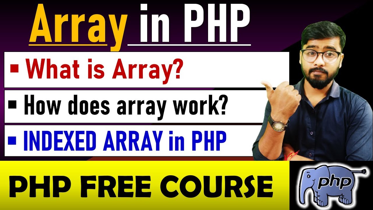 PHP Tutorial - Array In PHP | PHP Array Tutorial | Php Tutorial For ...