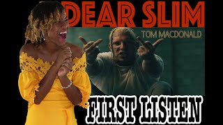ANSWER TO EMINEM/STAN?!!! FIRST TIME HEARING Tom MacDonald - "Dear Slim" (PRO BY EMINEM) | REACTION