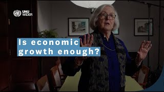 UNU-WIDER MOOC on SDG 8: Is economic growth enough?