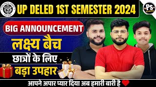 BIG ANNOUNCEMENT 🔥 Up Deled 1st Semester 2024 - 2026 BEST Batch प्यार के लिए धन्यवाद | PATHAK SATYAM