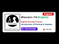 Introduction of Routing in Angular | Angular Tutorial in English (Session-174)