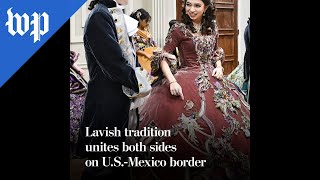 Lavish tradition unites both sides on U.S.-Mexico border