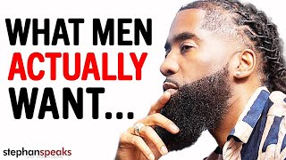"Good Men Look For THIS IN A WOMEN!" | What Men Want In A Woman