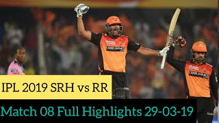 IPl 2019: SRH vs RR Match 08 Full match Highlights 29-03-2019