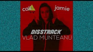 Calinacho X Jamie Aka Crack Sinatra - VLAD MUNTEANU (disstrack)