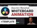 Davinci Resolve Explainer Video Animation -Tutorial For Beginners [Whiteboard Template]