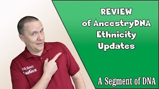 AncestryDNA Test Ethnicity Review (2018) | Genetic Genealogy Explained