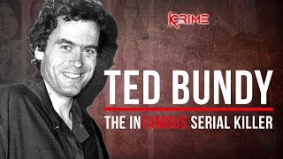 TED BUNDY - HE TERRORISED AMERICA FOR 30 YEARS