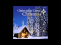 Christopher Cross   Christmas   10   Best Christmas