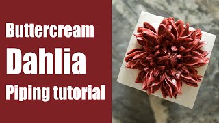 BUTTERCREAM DAHLIA piping tutorial (Wilton tip #104) / Buttercream flower cake