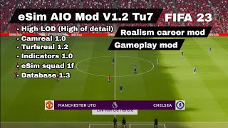 FIFA 23 MOD - eSim mod AIO [TU7] + Realism Career Mod - Gameplay mod | Squad Update