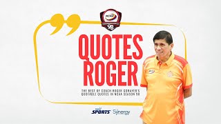 NCAA Season 98 WVB: Quotes Roger | The best of Coach Roger Gorayeb's Quotable Quotes