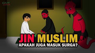 Apakah Jin Muslim Juga Bisa Masuk Surga?