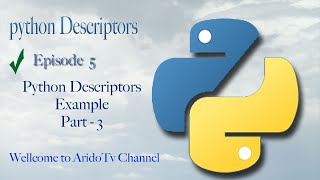 Python Descriptors Example Part 3
