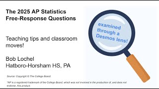 AP Stats Exam 2025 with Desmos!