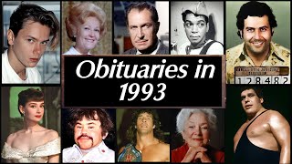 Obituaries in 1993: Remembering the Most Notable Figures We Lost in 1993