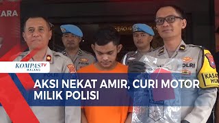 Maling Nekat, Curi Motor Milik Polisi!