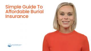 Simple Guide To Burial Insurance