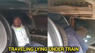 Travels 290 km lying under train, People are shocked caught । Watch