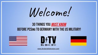 FREE Webinar: 30 Things you MUST know before PCSing to Germany with the US military!