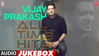 Vijay Prakash All Time Hits Jukebox | #HappyBirthdayVijayPrakash | Selected Vijay Prakash Songs