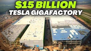 Tesla's $15 BILLION Project: The NEW Gigafactory