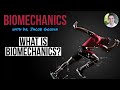 What is Biomechanics?