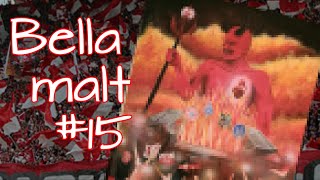 Bella malt #15 - In Teufels Küche