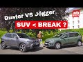 Dacia Duster vs Dacia Jogger : un break vaut mieux qu'un SUV ?