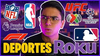 🚨 ROKU: ¿Cómo ver la NFL, NBA, CHAMPIONS y PREMIERE LEAGUE? 🚨DEPORTES EN ROKU 💜