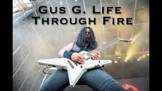 GUS G. | LIFE THROUGH FIRE | ERTFLIX | 2017