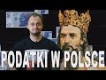 Podatki w Polsce. Historia Bez Cenzury