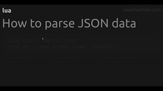 How to parse JSON data #lua