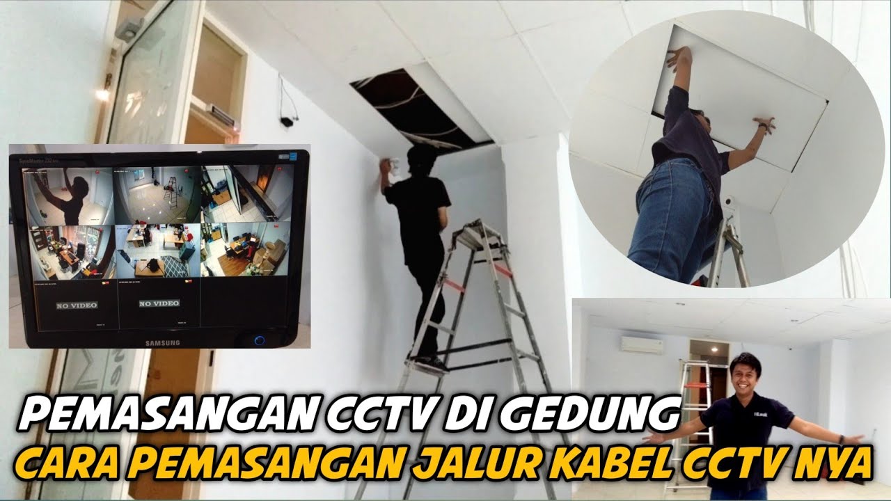 PEMASANGAN CCTV DI GEDUNG | JALUR KABEL MELALUI ATAS PLAFON # ...