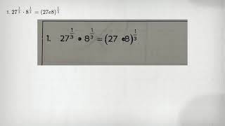 1. 27^(1)/(3)cdot 8^(1)/(3)=(27e8)^(1)/(3)