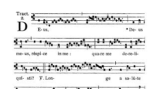 Dominica II in Passionis seu in Palmis (Palm Sunday) - Tractus (Deus Deus meus)