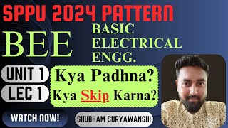 UNIT 1 | LECTURE 1 | DC CIRCUITS | BEE BASIC ELECTRICAL ENGG. | SPPU 2024 PATTERN |