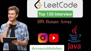 LeetCode Top Interview 150 || 189. Rotate Array || devsaurabhdubey