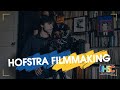 Hofstra Filmmaking